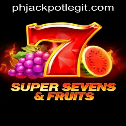 Exploring the World of 7SuperSevensFruits and the Legitimacy of Phjackpot