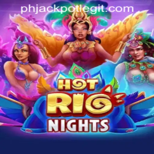 Exploring the Thrills of HotRioNights and Unveiling the Legitimacy of Phjackpot